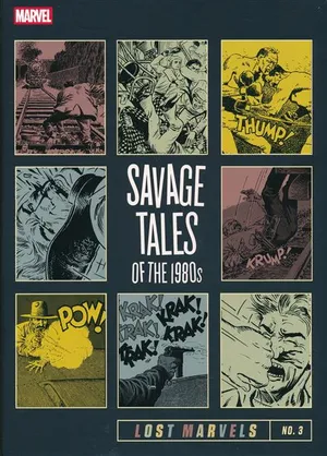 Lost Marvels 3 - Savage Tales